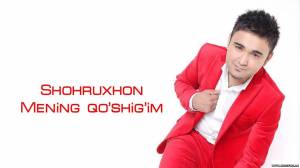 Shohruxhon - Mening qo'shig'im (2014)