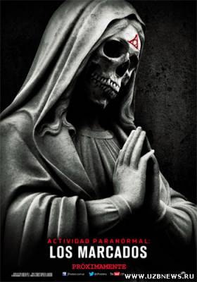 Метка Дьявола / Paranormal Activity: The Marked Ones (2014)